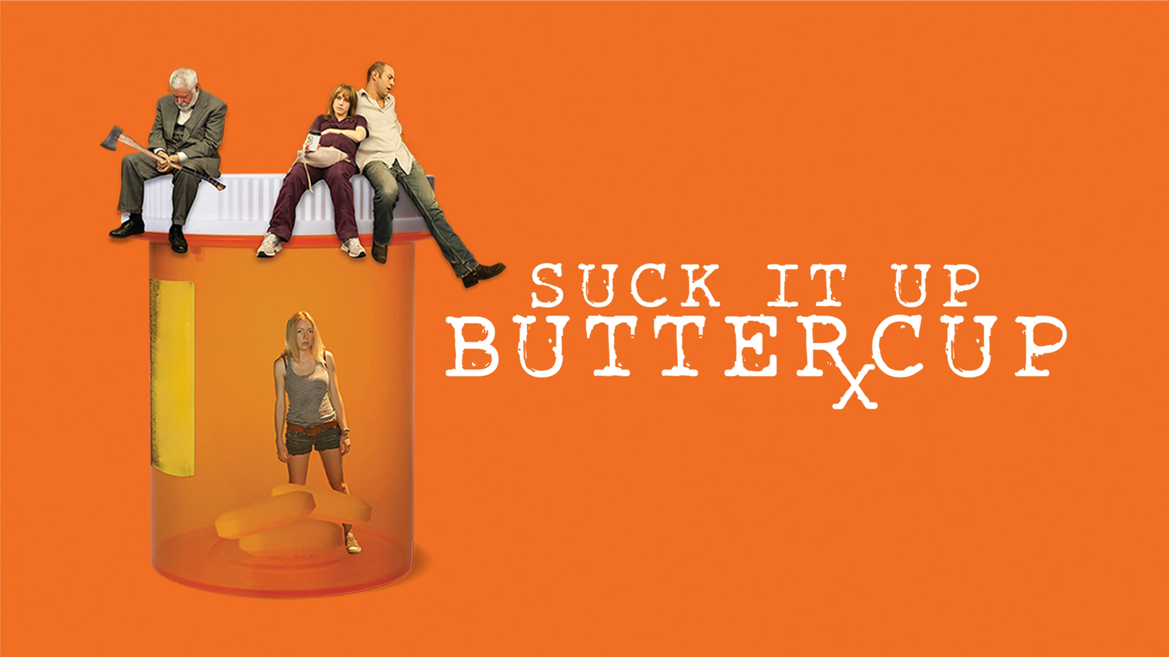 Suck It Up Buttercup poster